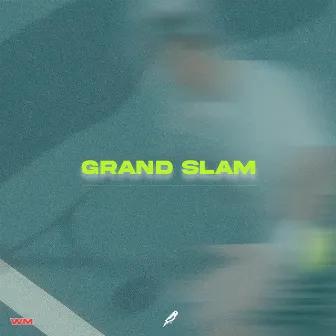 grand slam by wes mills