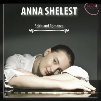 Spirit & Romance by Anna Shelest