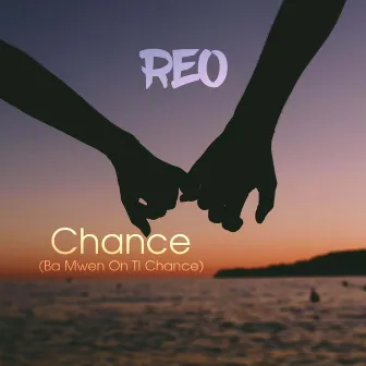 Chance by Reo