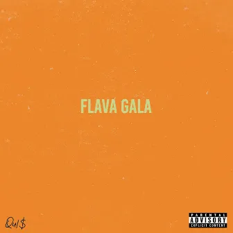 Flava Gala by Qu1$