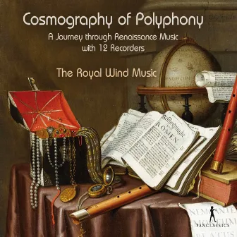 Cosmography of Polyphony by The Royal Wind Music