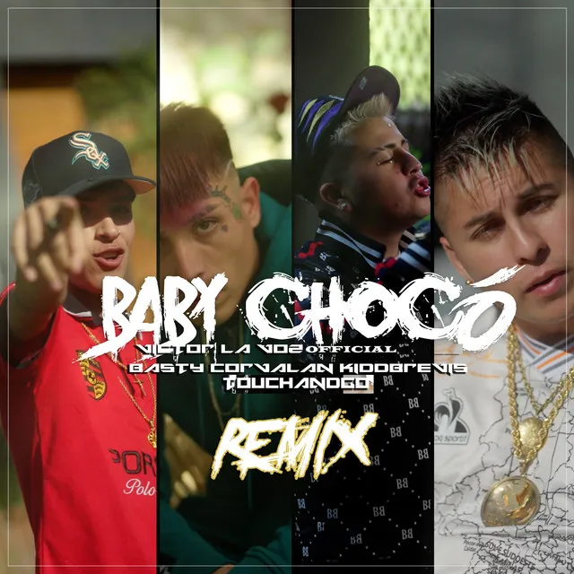 Baby Chocó - Remix