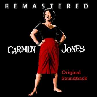 Carmen Jones (Original Motion Picture Soundtrack) [Remastered] by Robert Russell Bennett