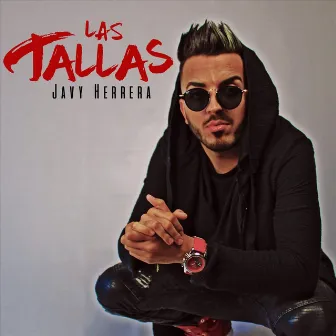 Las Tallas by Javy Herrera