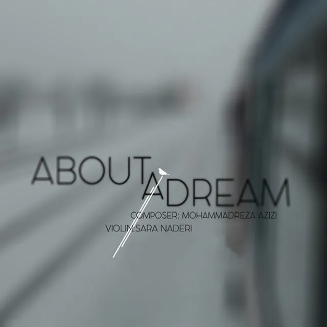 About a Dream