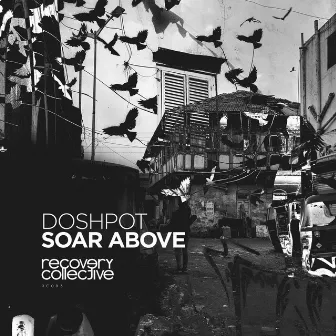 Soar Above by Doshpot