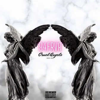 Cruel Angels by Guap