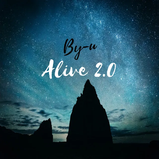 Alive 2.0