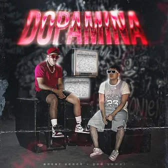 Dopamina by God Yewel