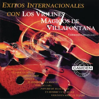 Exitos Internacionales Con Los Violines Magicos De Villafontana - Versiones Originales by Los Violines de Villafontana