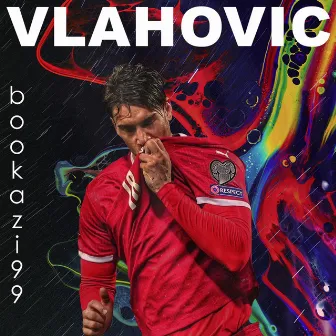 VLAHOVIC by bookazi99