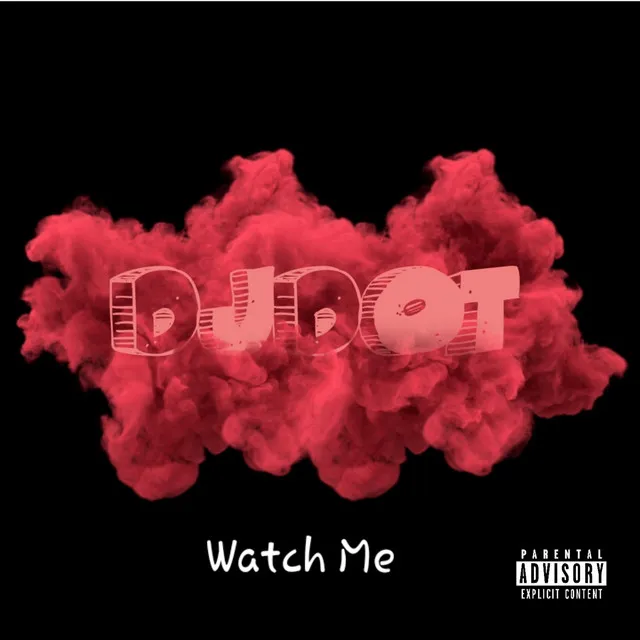 Watch Me