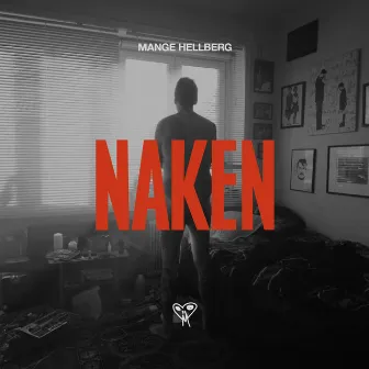 NAKEN by Mange Hellberg