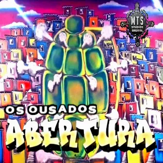 Abertura by Os Ousados