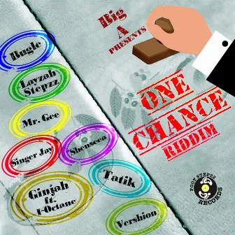 Big A Presents One Chance Riddim by Big A