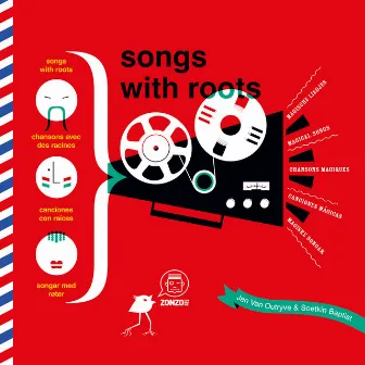 Songs with Roots by Jan Van Outryve