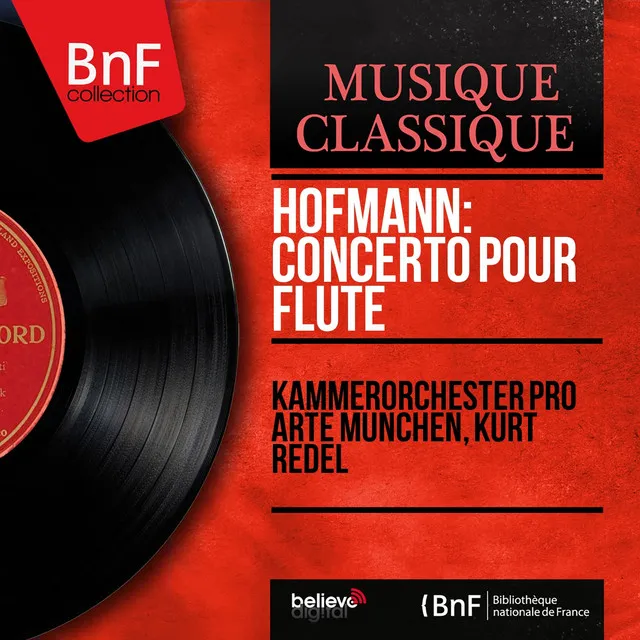 Hofmann: Concerto pour flûte (Formerly Attributed to Joseph Haydn as Hob. VIIf:D1, Mono Version)