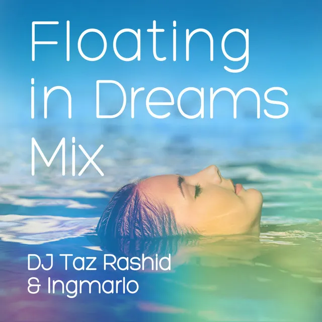 Floating in Dreams (Mix) [Therapeutic Music]