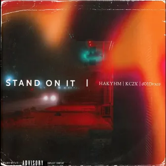 Stand on it by hakyhm