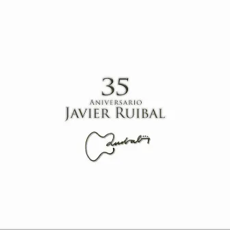 35 Aniversario by Javier Ruibal