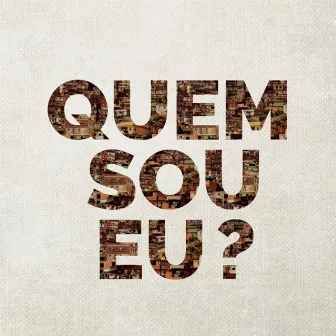 Quem Sou Eu? by SambaTri