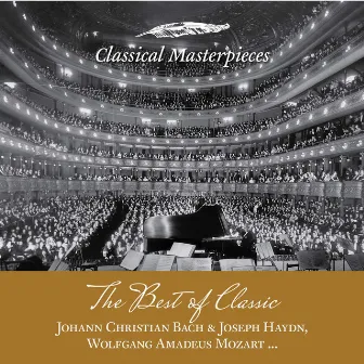 The Best of Classic - Johann Christian Bach & Joseph Haydn, Wolfgang Amadeus Mozart (Classical Masterpieces) by Bach Collegium Stuttgart, Helmuth Rilling