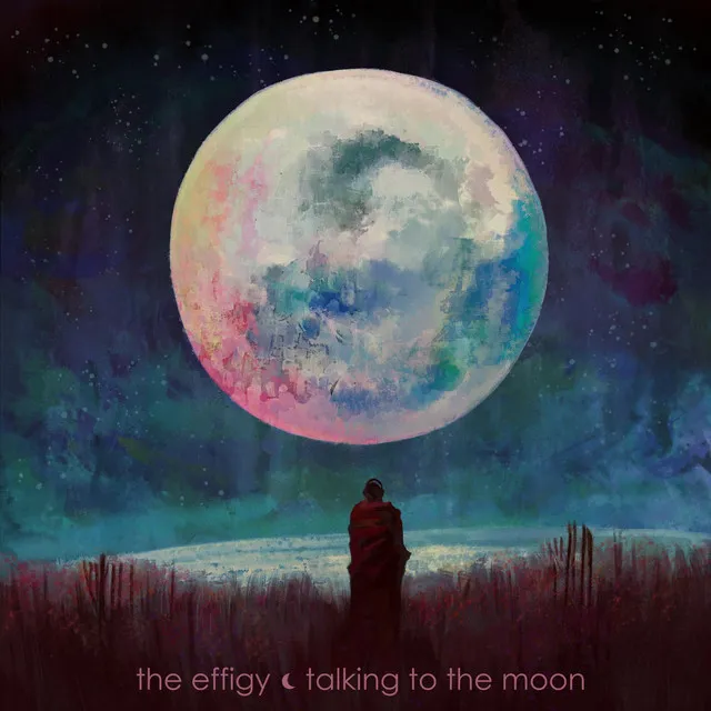 Talking To The Moon