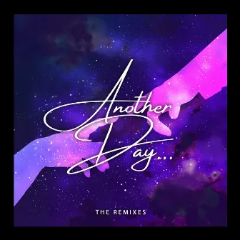 Another Day... (The Remixes) by Batku