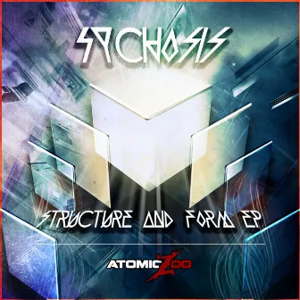 Structure and Form EP by Sychosis