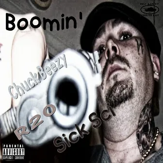 Boomin' by Chukk Beezy