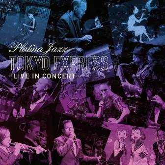 Tokyo Express - Live In Concert by Platina Jazz