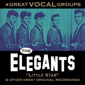 Great Vocal Groups by The Elegants