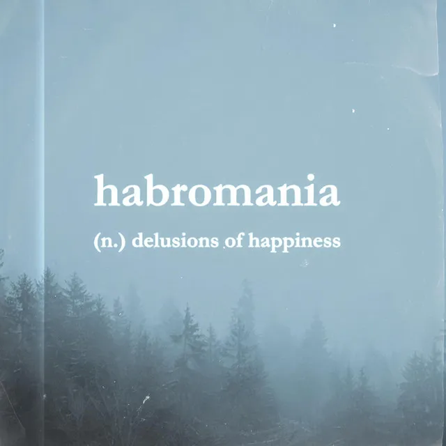 Habromania