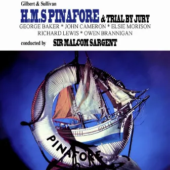 HMS Pinafore & Trial By Jury by Owen Brannigan