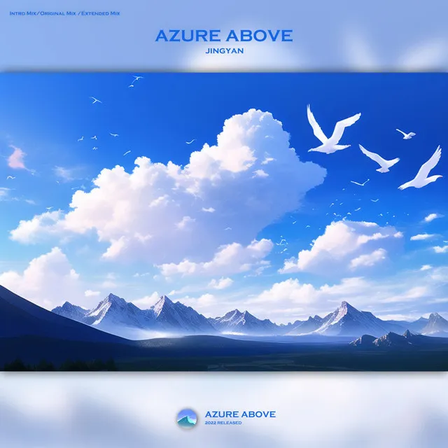 Azure Above - Intro Mix