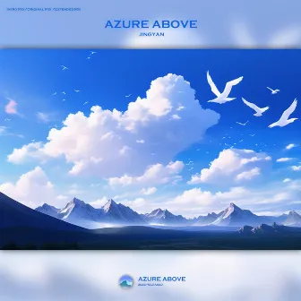 Azure Above by JINGYAN