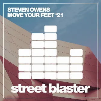 Move Your Feet (Richard Sanchez Remix) by Steven Owens