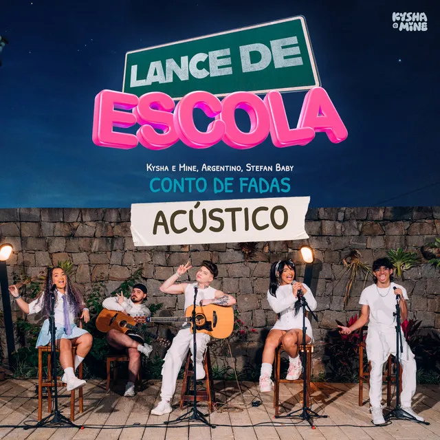 Conto de Fadas (Lance de Escola) [Acústico]