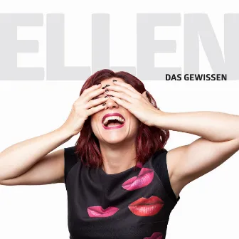 Das Gewissen by Ellen