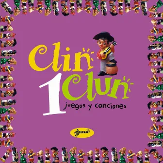 Clin Clun 1 -juegos y canciones- by Marina Rosenfeld -Aguamarina