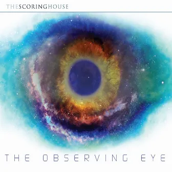 The Observing Eye (Pt. 1) by Zac Jordan