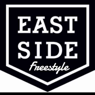 East Side Freestyle by Kwes FOS