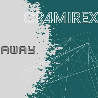 Away by Cr4mirex