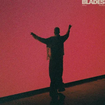 Blades by Arlo Parks