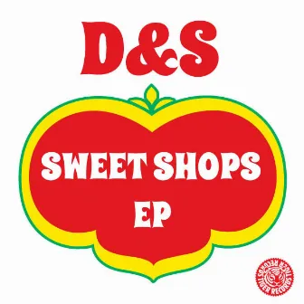 Sweet Shops by D&S