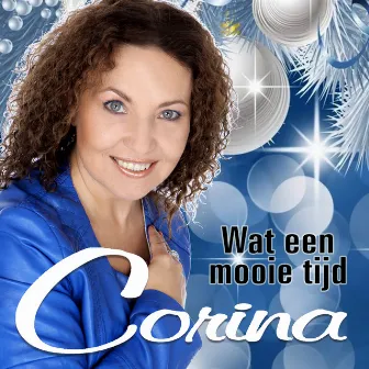 Wat Een Mooie Tijd by Corina