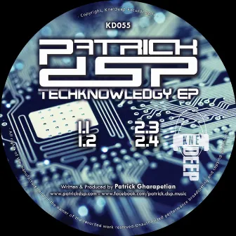 Techknowledgy EP by Patrick DSP