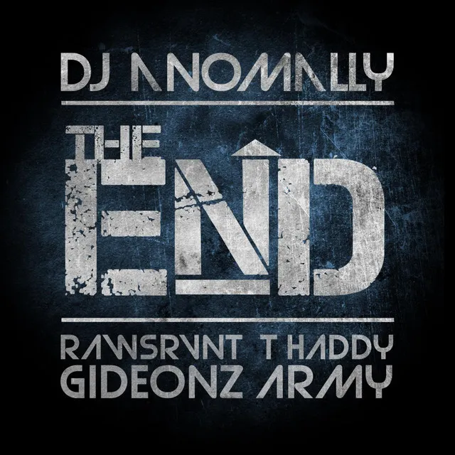 The End (feat. Rawsrvnt, T Haddy & Malachi of Gideonz Army)