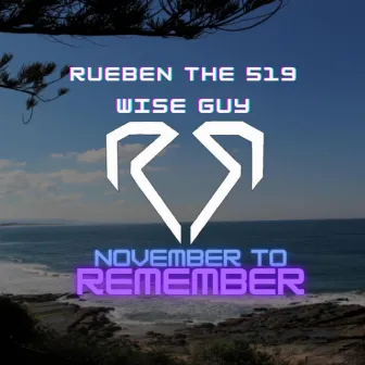 November To Remember by Wise Guy