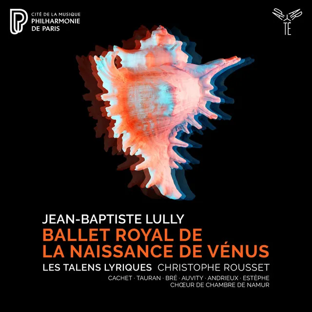 Ballet royal de la Naissance de Vénus, LWV 27, Première partie: Récit "Taisez-vous flots impétueux" (Neptune) - Récit "Voyez comme elle brille" (Thétis) - Quelle gloire pour la mer (Chœur de tritons)